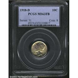 1918-D 10C MS63 Full Bands PCGS. Well struck in the centers, but the borders have slight weakness of