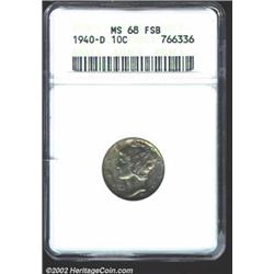 1940-D 10C MS68 Full Bands ANACS. The strike, as one might imagine, is razor sharp and full luster g