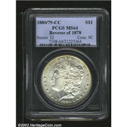 1880/79-CC S$1 Reverse of 1878 MS64 PCGS. VAM-4. Top 100 Variety. Well defined with a few light abra