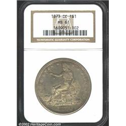 1873-CC T$1 MS61 NGC. The Carson City Mint inaugurated Trade Dollar production in 1873 with a rather