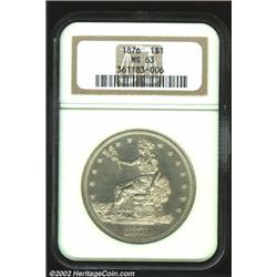 1876 T$1 MS63 NGC. Type I Obverse / Type I Reverse. A razor-sharp and lightly toned Trade Dollar wit
