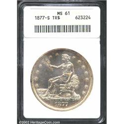1877-S T$1 MS61 ANACS. A nicely struck representative with extensive luster and lovely peripheral go