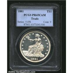 1881 T$1 PR65 Cameo PCGS. Formerly sold as lot 6605 in our February 2002 Long Beach Sale, where it w