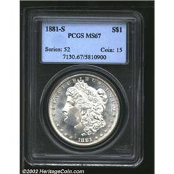 1881-S S$1 MS67 PCGS. A stunning Superb Gem that has rather prooflike fields, although the PCGS inse
