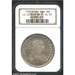 1797 S$1 10x6 Stars AU53 NGC. B-3, BB-71, R.2. Die State I. This variety has 16 stars, arranged 10 o