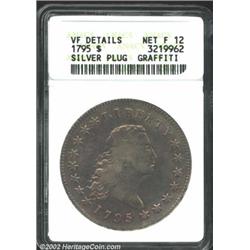 1795 S$1 Flowing Hair, Silver Plug--Graffiti--ANACS. VF Details, Net Fine12. B-7, BB-18, R.3. The B-