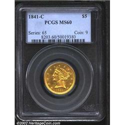 1841-C $5 MS60 PCGS. The fourth Half Eagle struck at the Charlotte Mint, the 1841-C was produced to.