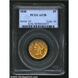1848 $5 AU58 PCGS. This is a remarkably eye-appealing piece despite having seen actual circulation..