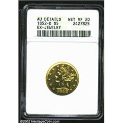 1852-D $5--Ex-Jewelry--ANACS. AU Details, Net VF20. A mount has been removed near 9 o'clock on the r