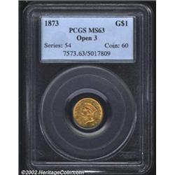 1873 G$1 Open 3 MS63 PCGS. The more readily obtainable variety of this P-mint issue, with swirling s