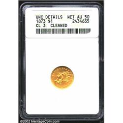 1873 G$1 Closed 3--Cleaned--ANACS. Unc Details, Net AU50. Light orange-gold color. Sharply struck ex
