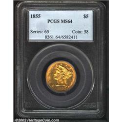 1855 $5 MS64 PCGS. The final digits in the date show a definite slant, the subject of an interesting