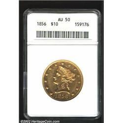 1856 $10 AU50 ANACS. The portrait and eagle are sharply detailed, while a few stars are softly struc