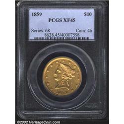 1859 $10 XF45 PCGS. Most of the stars are softly struck, but both the portrait and the eagle are sha