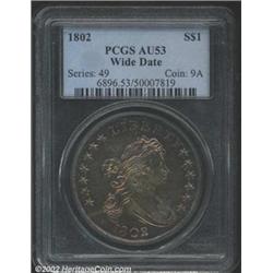 1802 S$1 Wide Date AU53 PCGS. B-6, BB-241, R.1. This variety can be easily attributed as it is missi