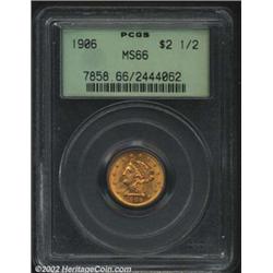 1906 $2 1/2 MS66 PCGS. The yellow-green fields surround the peach-tinged devices. A flashy Gem with.