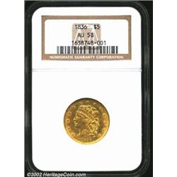 1836 $5 AU58 NGC. Breen-6509, Second Head, Large Date, McCloskey 4-C, R.3. The strike is above avera