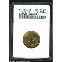 1839-D $5--Damaged, Cleaned--ANACS. XF Details, Net VF20. The eagle has sharp details, but unfortuna