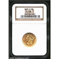 1869-S $5 AU58 NGC. A significant condition rarity, most extant 1869-S Fives grade no finer than VF.