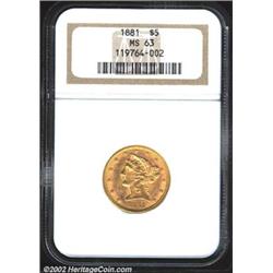 1881 $5 MS63 NGC. A lustrous and nicely struck example of this often seen issue. The portrait is vir