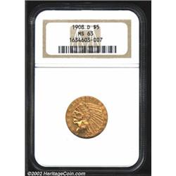 1908-D $5 MS63 NGC. An orange-gold specimen with clean surfaces and a good strike. A faint die crack