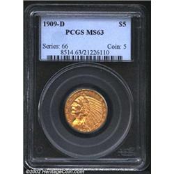 1909-D $5 MS63 PCGS. A well struck Half Eagle that has a bold mintmark and original orange-gold pati