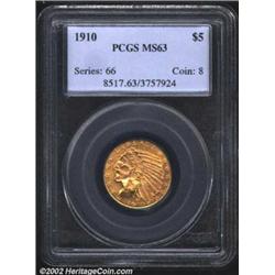 1910 $5 MS63 PCGS. The satiny, red-gold surfaces are bright with no areas of bothersome striking inc