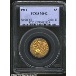 1911 $5 MS62 PCGS. The obverse has sufficient eye-appeal to suggest a higher grade, but reverse fiel