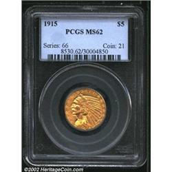 1915 $5 MS62 PCGS. The devices have pinkish luster within their recesses. Well struck except for the
