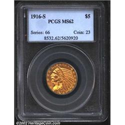 1916-S $5 MS62 PCGS. Most Mint State representatives of this date are from a hoard of approximately.
