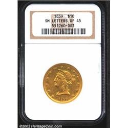 1839 $10 Type of 1840 XF45 NGC. Chief Engraver Christian Gobrecht introduced the Coronet Eagle desig