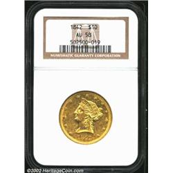1842 $10 Large Date AU58 NGC. A prooflike example that has little if any rub on the devices, but the