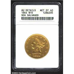 1844 $10--Sea Salvaged--ANACS. AU Details, Net XF40. The surfaces have a granular texture due to the