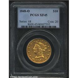 1848-O $10 XF45 PCGS. A relatively unabraded example that has hints of luster at the margins. The sh