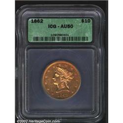 1862 $10 AU50 ICG. Rich burnt-orange color. Well struck except for the lowest stars. Typically abrad