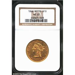 1866 $10 MS61 NGC. Doubled Date. The 1866 is a very elusive issue with only 3,750 business strikes p