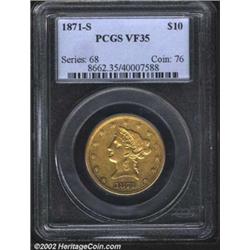1871-S $10 VF35 PCGS. The hints of remaining luster have an occasional purple tint. The reverse fiel