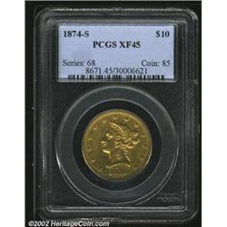1874-S $10 XF45 PCGS. This coin is similar in both overall and high grade rarity to the 1873-S Eagle