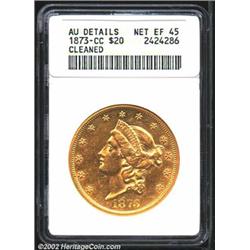 1873-CC $20--Cleaned--ANACS. AU Details, Net XF45. The '73-CC is more available than the '72-CC with