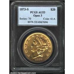 1873-S $20 Open 3 AU53 PCGS. A bright example that has honey-gold patina and expansive luster. The o