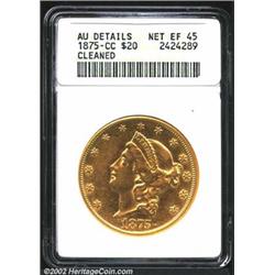 1875-CC $20--Cleaned--ANACS. AU Details, Net XF45. A lightly cleaned Double Eagle that is relatively