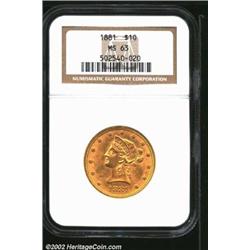 1881 $10 MS63 NGC. A well struck example with good luster and relatively unabraded surfaces. AMERICA