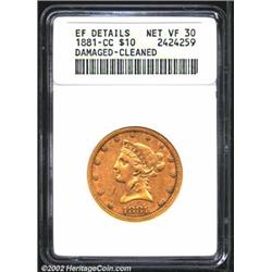 1881-CC $10--Damaged, Cleaned--ANACS. XF Details, Net VF30. Lightly cleaned, and with a pair of noti