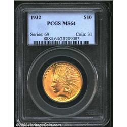 1932 $10 MS64 PCGS. Thick mint frost covers each side with a few grade-limiting luster grazes that k