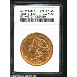 1866-S $20 No Motto--Cleaned--ANACS. AU Details, Net XF40. The coin seems to have been cleaned a lon