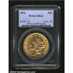 1876 $20 MS61 PCGS. Subtle golden surfaces with slightly subdued frosty luster. Luster grazes and fi