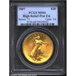 1907 $20 High Relief, Flat Rim MS66 PCGS. Struck with five blows from the working dies on the Mint's