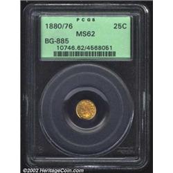 1880/76 25C Indian Round 25 Cents, BG-885, R.4, MS62 PCGS. Typically struck on the second 8 in the d