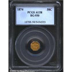 1874 50C Liberty Octagonal 50 Cents, BG-930, R.7, AU58 PCGS. Large crude 2 in fraction. Nicknamed th