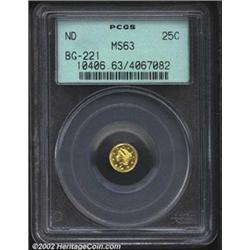 Undated 25C Liberty Round 25 Cents, BG-221, R.4, MS63 PCGS. A well struck Fractional that does not h